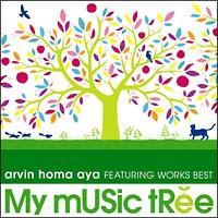 My Music Tree arvin homa aya FEATURING WORKS BEST