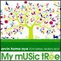 My Music Tree arvin homa aya FEATURING WORKS BEST