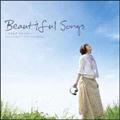 Beautiful Songs～ココロデキクウタ～ Vol.3