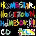 HOMESTAR HOMETOWN HOMESONGIICD