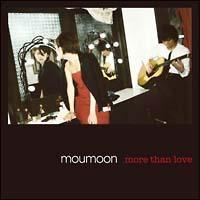 yMAXIzmore than love(}LVVO)/moumoon̉摜EWPbgʐ^