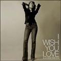I WISH YOU LOVE
