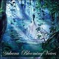 Blooming Voices