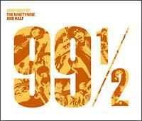 VERY BEST OF THE NINETYNINE AND HALF