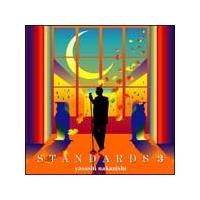 中西保志】 スタンダーズ 3(DVD付) | J-POP | 宅配CDレンタルのTSUTAYA