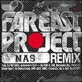 FAR EAST PROJECT“NAS REMIX”