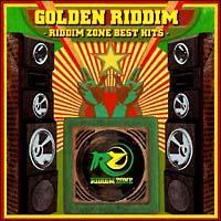 GOLDEN RIDDIM-RIDDIM ZONE BEST HITS