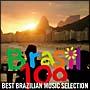 Brasil 100`BEST BRASILIAN MUSIC SELECTION`