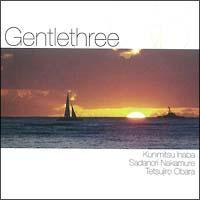 Gentle Three