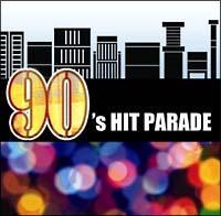90'S HIT PARADE