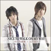 yMAXIzNICE TO WALK ON MY WAY(}LVVO)