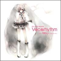 Vocarythm/EXIT TUNES PRESENTS VocaloV[Ỷ摜EWPbgʐ^