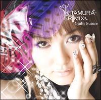 �yMAXI�zGuilty Future(�}�L�V�V���O��)