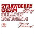 Strawberry Cream Soda Pop �gDaydream