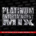 PLATINUM ENTERTAINMENT MIX-THE NEXT GENERATION OF JAPANESE DANCEHALL VOL.1-