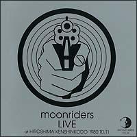 MOONRIDERS 1980.10.11 at HIROSHIMA KENSHIN KODO/[C_[Ỷ摜EWPbgʐ^