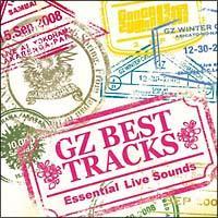 GZ BEST TRACKS`Essential Live Sounds`