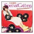 Special Calling`Exclusive Collection`(ʏ)