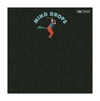 MIND DROPS