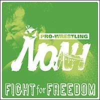 PRO-WRESTLING NOAH: FIGHT for FREEDOM