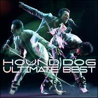 HOUND DOG ULTIMATE BEST