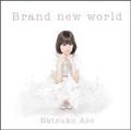 【MAXI】Brand new world（マキシシングル）