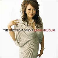 The Gift from Orikka