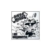 I AM RAGGAMUFFIN