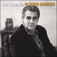 ESSENTIAL PLACIDO DOMINGO