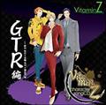VitaminZ LN^[\OCD GTR