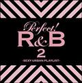 p[tFNg!R&B 2 -SEXY URBAN PLAYLIST-