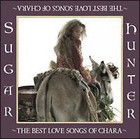 Sugar Hunter`THE BEST LOVE SONGS OF CHARA`(ʏ)