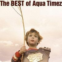 The Best of Aqua Timez(ʏ)