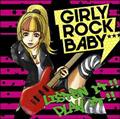 GIRLY ROCK BABY