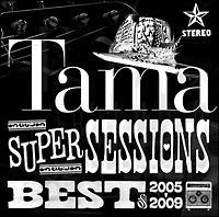 SUPER SESSIONS -Best of 2005�`2009-