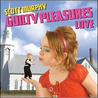 GUILTY PLEASURES LOVE