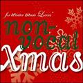 for winter music Lovers`non-vocal Xmas