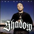 BEST OF MR SHADOW