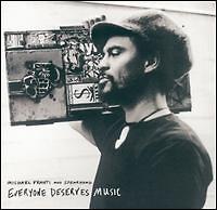 EVERYONE DESERVES MUSIC