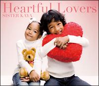 Heartful lovers/SISTER KAYẢ摜EWPbgʐ^