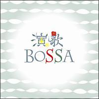 enka bossa-̃{bT-
