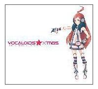 VOCALOIDSX'mas `͐ÎĂ`