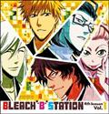 RADIO DJCD[BLEACH"B"STATION] Fourth Season Vol.1