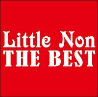 Little Non THE BEST