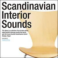 Scandinavian Interior Sounds presented by �k���X�^�C��