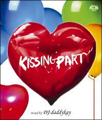 Perfect!R&B presents gKISSING PARTYh