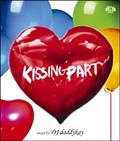 Perfect!R&B presents gKISSING PARTYh