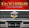 Di VIBES`Japanese Reggae Selection 2009`
