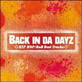 BACK IN DA DAYZ-HIP HOP / R&B Best Tracks-
