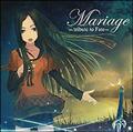 Mariage -tribute to Fate